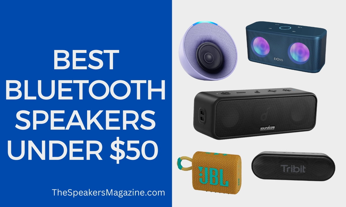 Best Bluetooth speakers under $50